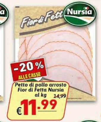 Gros Nursia Pollo offerta