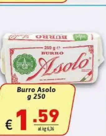 Gros Asolo Burro offerta