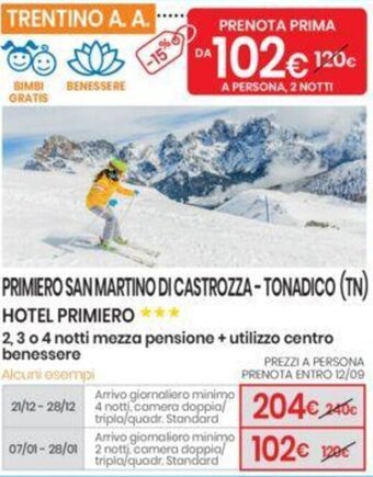 Eurospin HOTEL PRIMIERO offerta