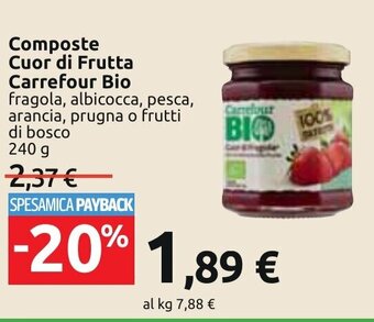 Carrefour Composte Cuor di Frutta Carrefour Bio 240 g offerta