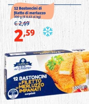 In'S Mercato I surgelati del veliero 12 bastoncini di filetto di merluzzo offerta