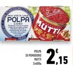 Conad Superstore Mutti polpa di pomodoro offerta
