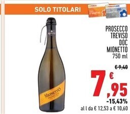 Conad City Monetto prosecco treviso doc offerta