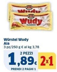 Ok Sigma Aia wurstel wudy offerta