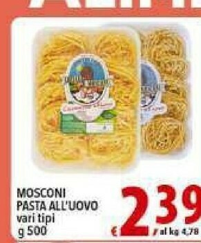 Gros Mosconi Pasta all'uovo offerta