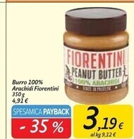 Carrefour Market Fiorentini burro 100% arachidi offerta