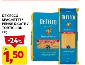 DPiù De cecco spaghetti/penne rigate/tortiglioni offerta