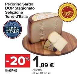 Carrefour Market Terre d'italia pecorino sardo dop stagionato selezione offerta
