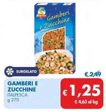 GAMBERI E ZUCCHINE ITALPESCA g 270