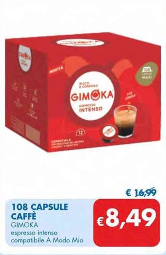 MD Discount 108 CAPSULE CAFFÈ GIMOKA espresso intenso compatibile A Modo Mio offerta