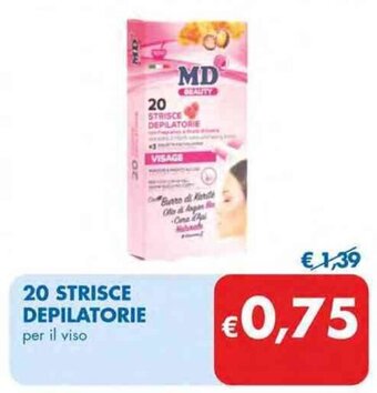 MD Discount 20 STRISCE DEPILATORIE per il viso offerta