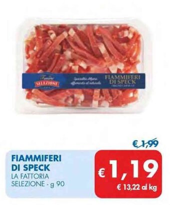MD Discount FIAMMIFERI DI SPECK LA FATTORIA SELEZIONE g 90 offerta