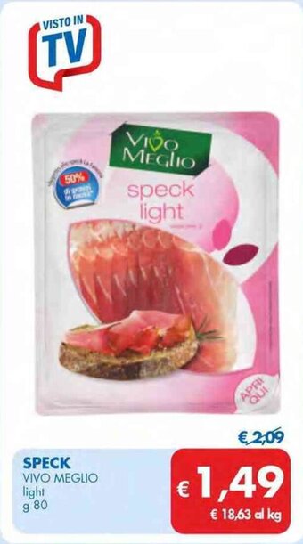 MD Discount SPECK VIVO MEGLIO light g 80 offerta
