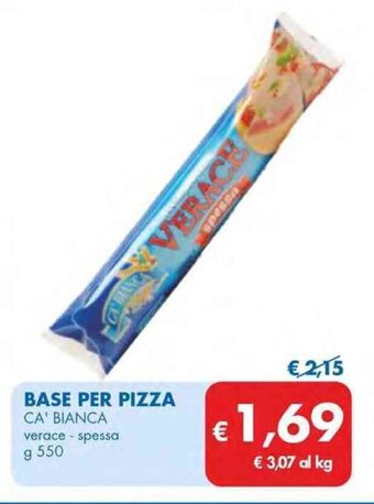 MD Discount BASE PER PIZZA CA' BIANCA verace - spessa g 550 offerta