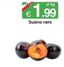 Sì con te Susine nere offerta