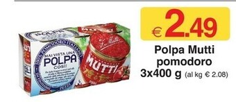Sì con te Mutti polpa pomodoro offerta