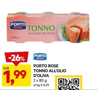 DPiù Porto rose tonno all'olio di oliva offerta