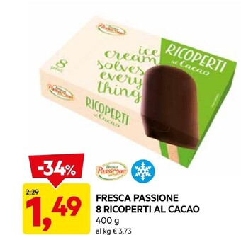 DPiù Fresca passione 8 ricoperti al cacao offerta