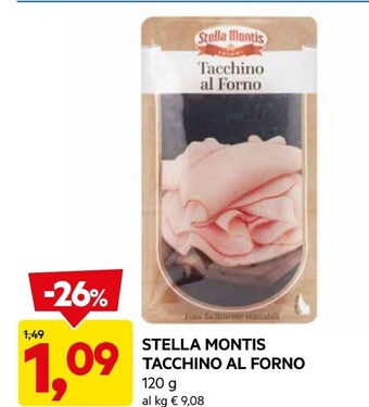 DPiù Stella montis tacchino al forno offerta