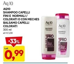 DPiù Aq10 - shampoo capelli fini e normali/colorati o con meches balsamo capelli colorati offerta