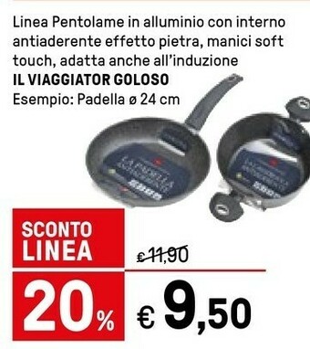 Iper La Grande Il viaggiator goloso Padella offerta