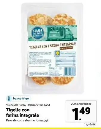 Lidl Strada Del Gusto Tigelle Con Farina Integrale offerta