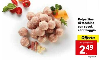 Lidl Polpettine Di Tacchino Con Speck E Formaggio offerta