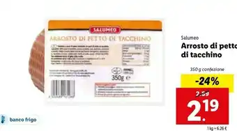 Lidl Salumeo Arrosto Di Petto Di Tacchino offerta