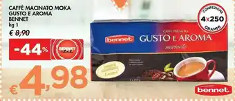 Bennet Caffè Macinato Moka Gusto E Aroma offerta