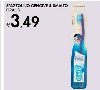 Bennet Oral-b Spazzolino Gengive & Smalto offerta