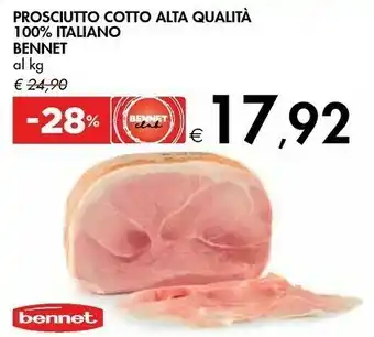 Bennet Prosciutto Cotto Alta Qualità 100% Italiano offerta