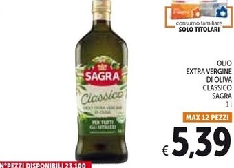 Spazio Conad Sagra olio extra vergine di oliva classico offerta