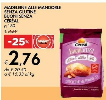 Cereal Cèrèal - Madeleine Alle Mandorle Buoni Senza 180 G(ml)