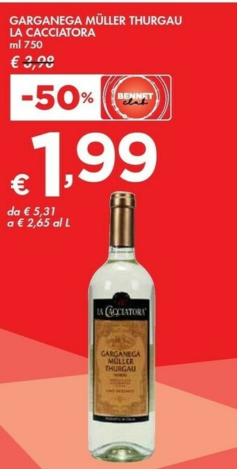 Bennet La Cacciatora Garganega Muller Thurgau offerta