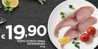 Bennet Filetto Di Pesce Spada Decongelato offerta