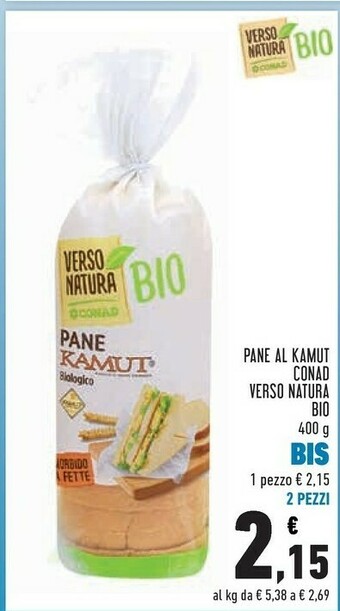 Conad Conad - Pane Kamut Bio Verso Natura 400 G(ml) offerta