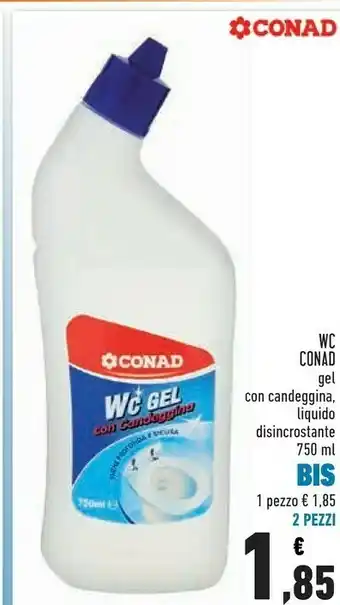 Conad Conad Wc Gel Con Candeggina Liquido Isincrostante offerta