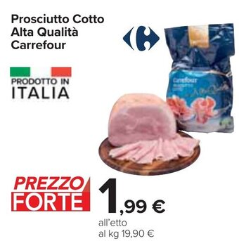 Carrefour Prosciutto Cotto Alta Qualità Carrefour offerta