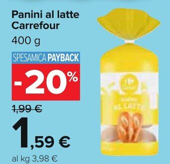 Carrefour Panini al latte Carrefour 400 g offerta