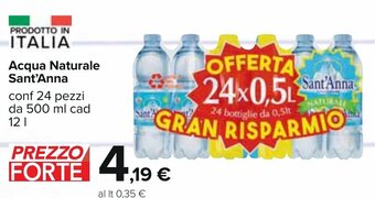 Carrefour Acqua Naturale Sant'Anna 12 l offerta