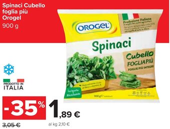 Carrefour Spinaci Cubello foglia più Orogel 900 g offerta