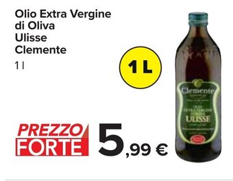 Carrefour Olio Extra Vergine di Oliva Ulisse Clemente 1 l offerta
