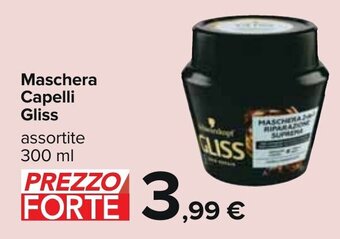 Carrefour Maschera Capelli Gliss assortite 300 ml offerta