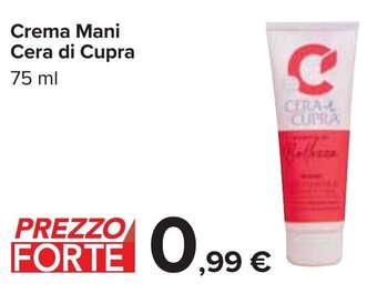 Carrefour Crema Mani Cera di Cupra 75 ml offerta