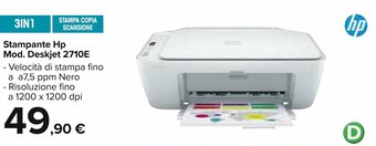 Carrefour Stampante Hp Mod. Deskjet 2710E offerta