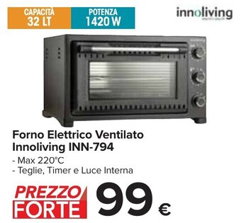 Carrefour Forno Elettrico Ventilato Innoliving INN-794 offerta