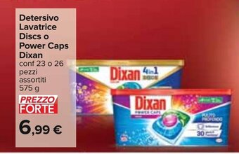 Carrefour Detersivo Lavatrice Discs o Power Caps Dixan conf 23 o 26 pezzi assortiti 575 g offerta