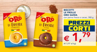 Esselunga BISCOTTI LE FROLLE ORO SAIWA con panna fresca o cacao, 300 g offerta