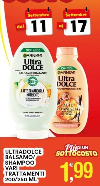 ULTRADOLCE BALSAMO/ SHAMPOO VARI TRATTAMENTI 200/250 ML