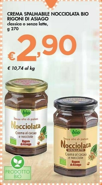Bennet Rigoni Di Asiago Nocciolata Senza Latte Crema Di Cacao E Nocciole Biologica 270 G(ml) offerta
